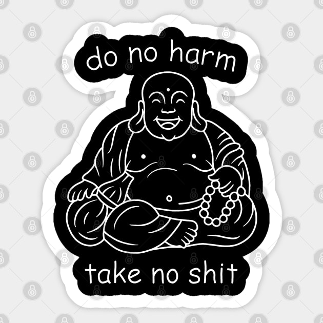 Do not harm, take no shit Sticker by valentinahramov